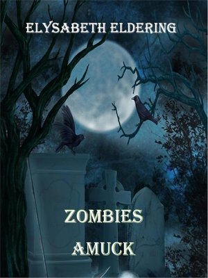 cover image of Zombies Amuck